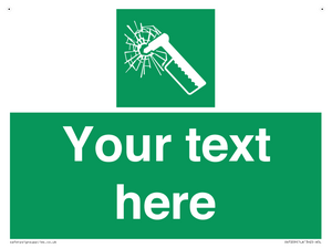 Custom sign safe condition emergency hammer